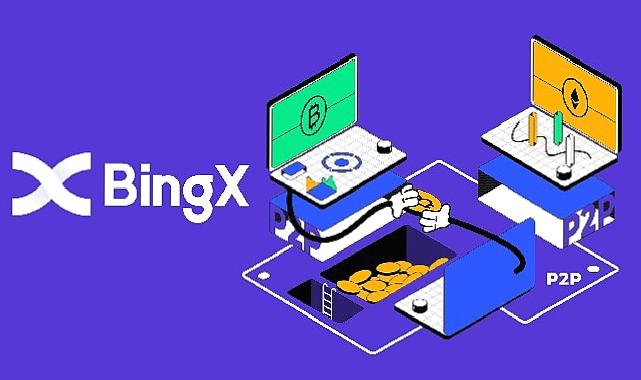 BingX, P2P İşlem Hizmetlerini Türkiye ve MENA Bölgesine Genişletiyor