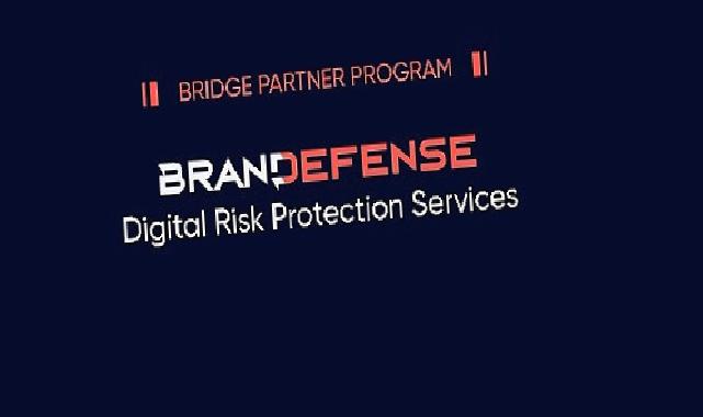 Brandefense, Bridge Partner Programı’nı duyurdu