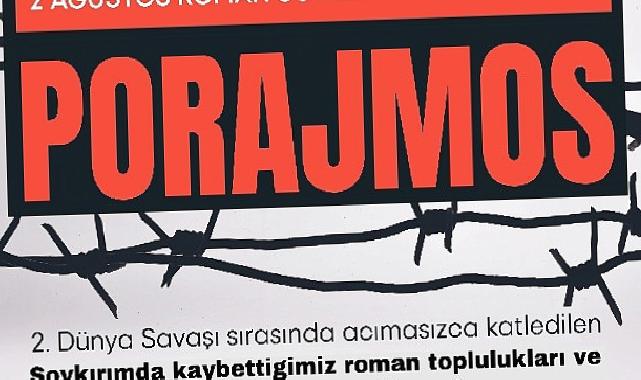 İzmir Büyükşehir Belediyesi Roman Soykırımı için anma etkinliği düzenliyor