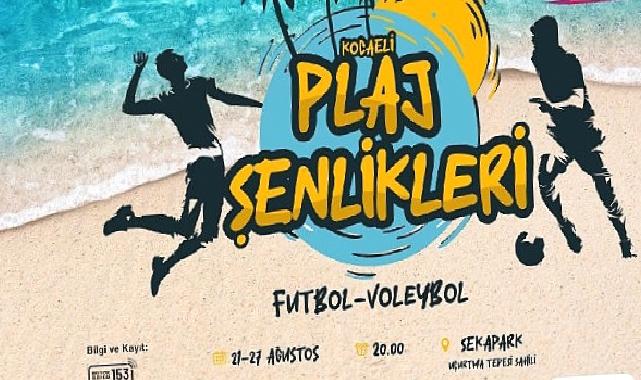 Kocaeli Plaj Şenlikleri yaza damga vuracak