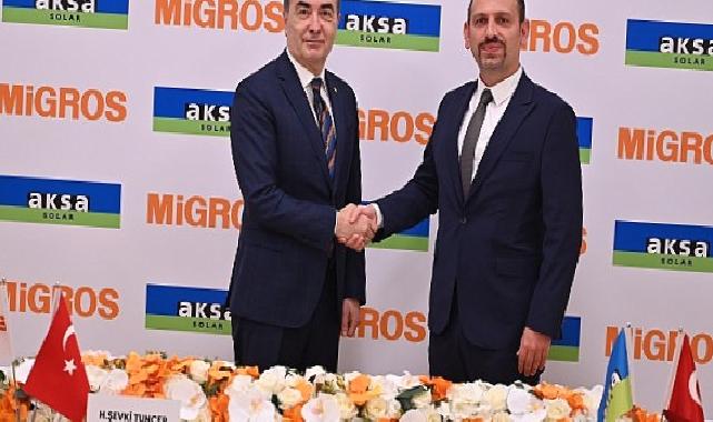 Migros ve Aksa Elektrik’ten Güneş Enerjisi Yatırımı