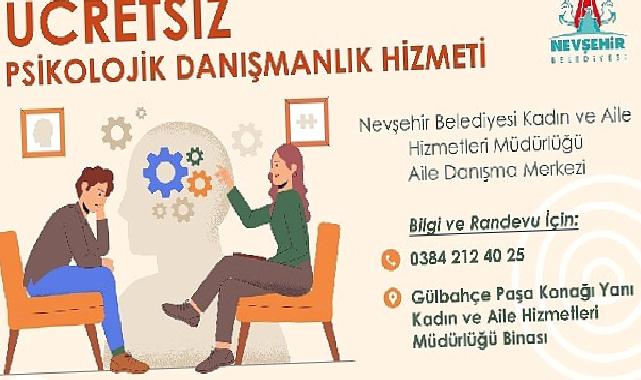 Nevşehir Belediyesi Aile Danışma Merkezi’nde ücretsiz Psikolojik Danışmanlık Hizmeti