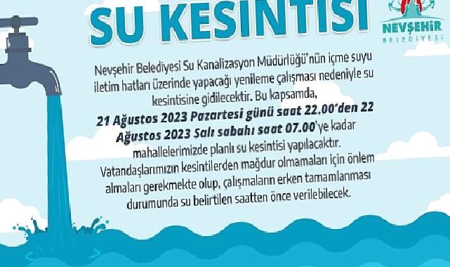 Nevşehir Belediyesi’nden Su Kesintisi Duyurusu