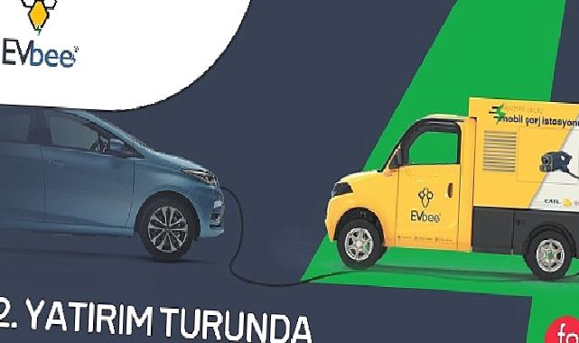 Türkiye’nin ilk ve tek elektrikli araç mobil şarj istasyonu EVbee, filosunu kuruyor!
