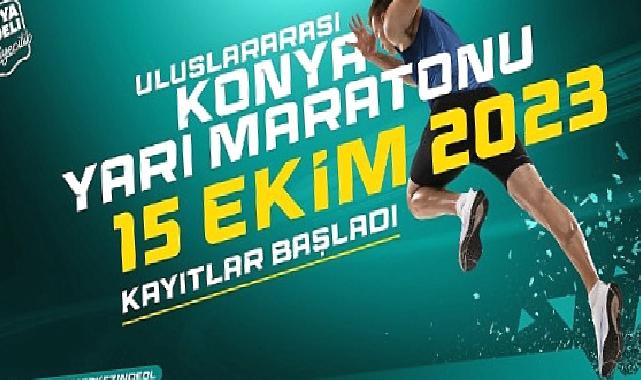 Uluslararası Konya Yarı Maratonu’na Kayıtlar Başladı