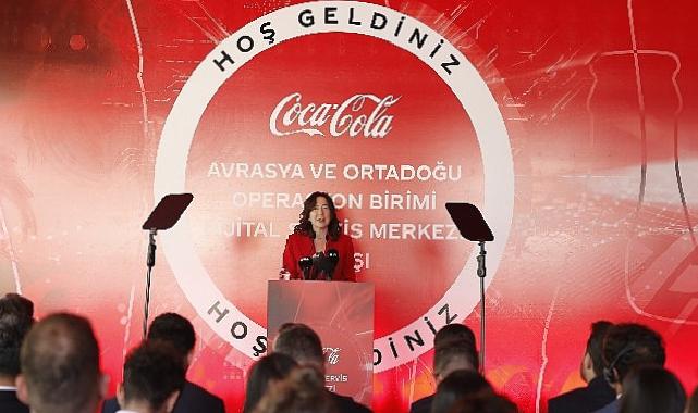 Coca-Cola’nın Dijital Servis Merkezi İstanbul’dan 25 Ülkeye Hizmet Verecek