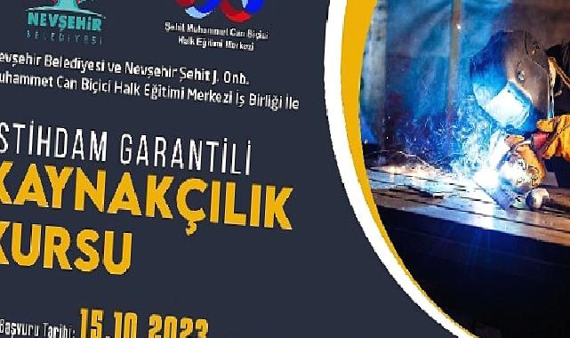 İstihdam garantili kaynakçılık kursu için başvurular başladı