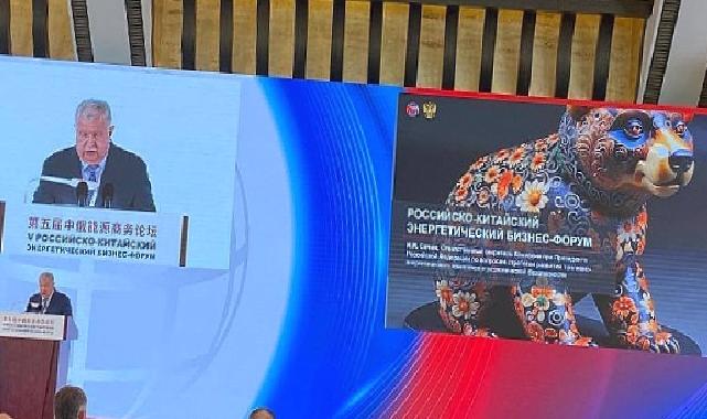Beşinci Rusya-Çin Enerji İş Forumu 