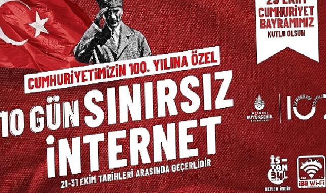 İBB’den 100. yıla özel sınırsız internet