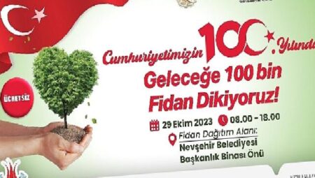 Nevşehir belediyesi yarın 100 bin fidan dağıtacak