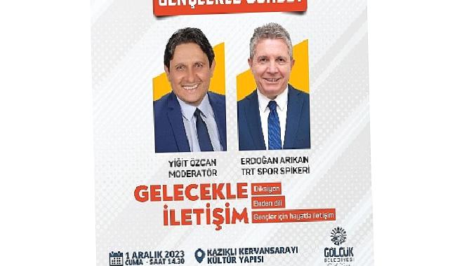 Ünlü spor spikeri gölcük’te gençlerle buluşacak
