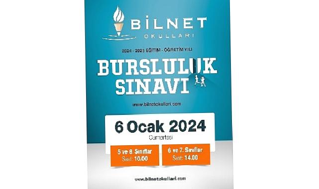 2024 – 2025 eğitim-öğretim dönemi “Bilnet Okulları Bursluluk Sınavı” başvuruları başladı. 