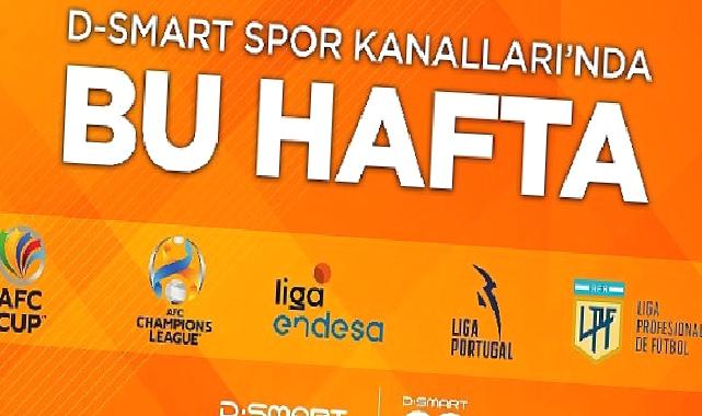 Asya Şampiyonlar Ligi gruplarında son hafta heyecanı D-Smart’ta