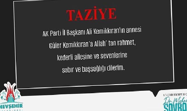 Savran’dan annesi vefat eden AK Parti il başkanı Ali Kemikkıran’a başsağlığı mesajı