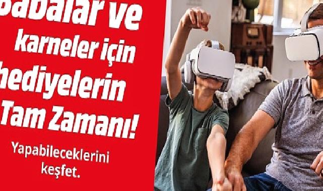 MediaMarkt’ın Karne ve Babalar Günü Kampanyası devam ediyor